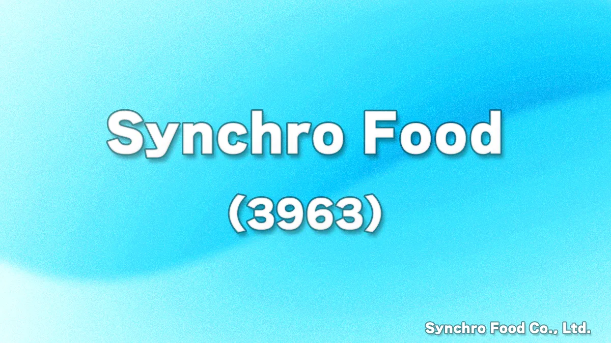 Synchro Food Co., Ltd. (3963)