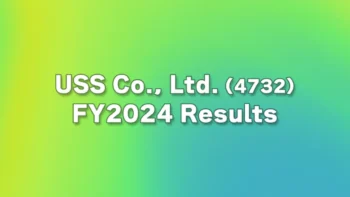 USS Co., Ltd. (4732) Announces FY2024 Results and Revises Shareholder Return Policy Formulation. [May 08, 2024]
